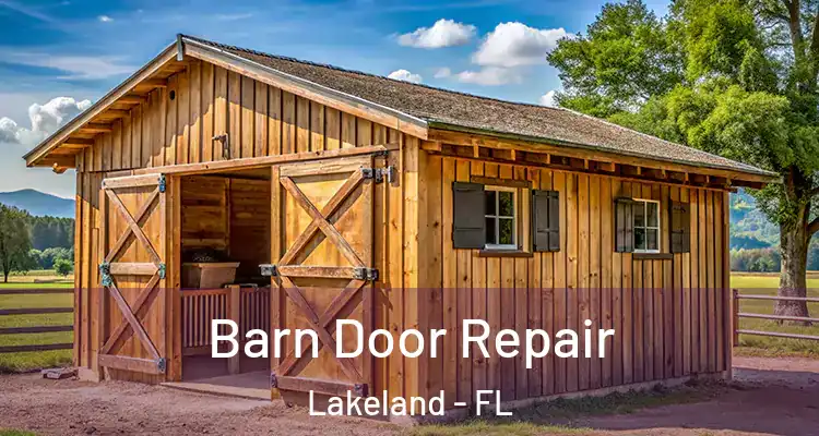  Barn Door Repair Lakeland - FL