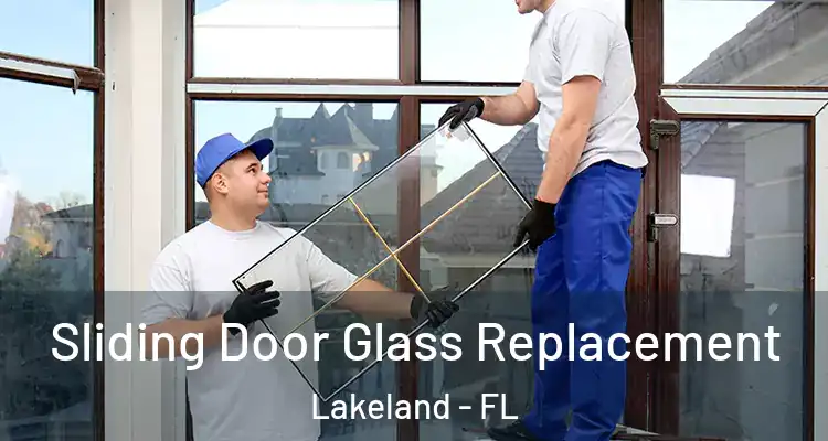  Sliding Door Glass Replacement Lakeland - FL